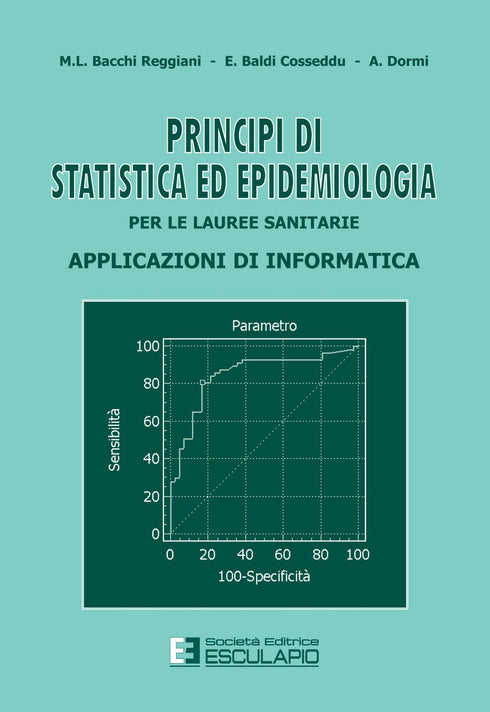 BACCHI BALDI DORMI - Principi di statistica ed epidemiologia per le lauree sanitarie